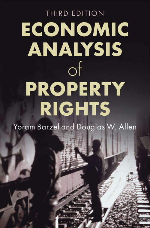 Book cover of Economic Analysis of Property Rights (Political Economy of Institutions and Decisions)