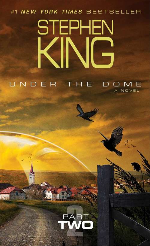 Book cover of Under the Dome: Part 2