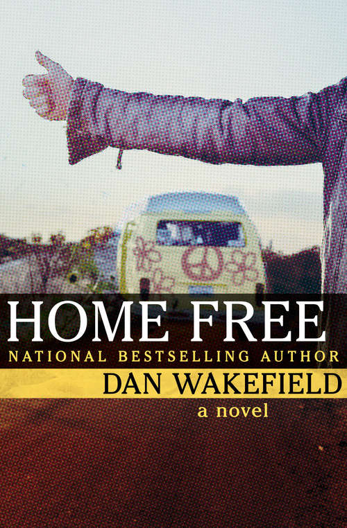 Home Free: A Novel