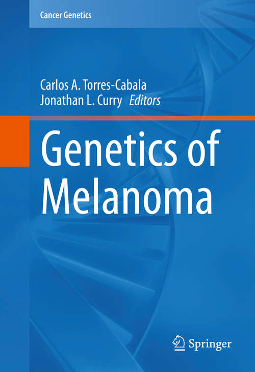 Book cover of Genetics of Melanoma