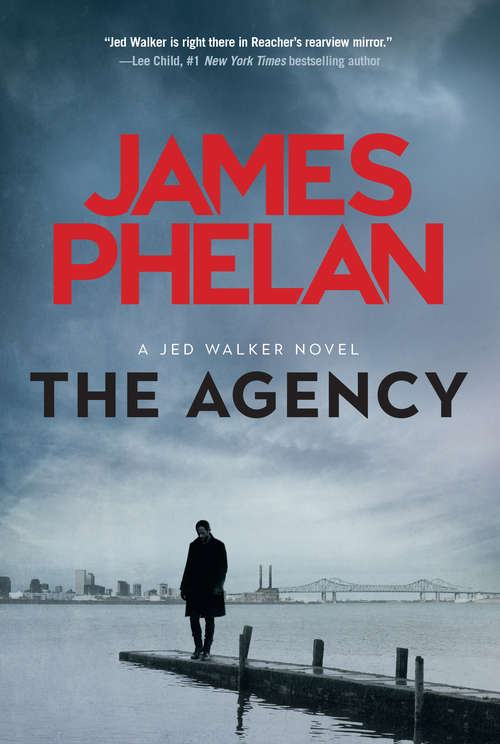 The Agency (A Jed Walker Series Novel #5)