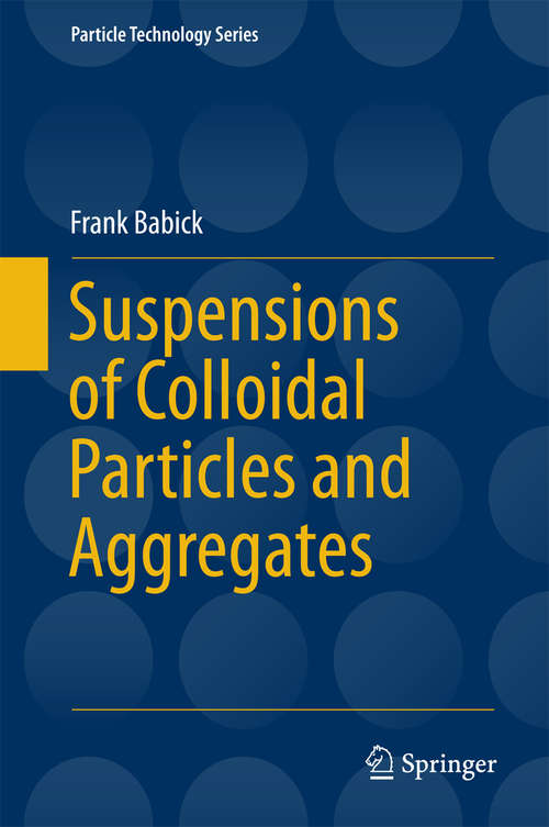 Book cover of Suspensions of Colloidal Particles and Aggregates