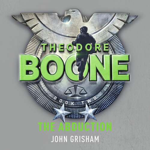 Book cover of Theodore Boone: Theodore Boone 2 (Theodore Boone)