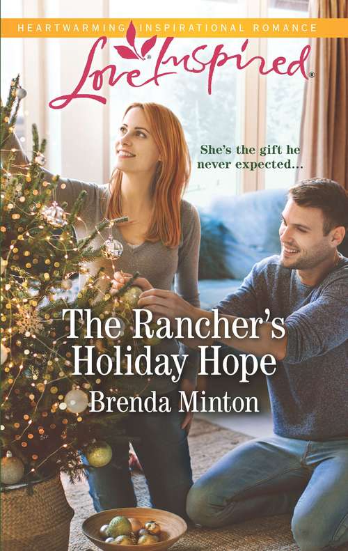 The Rancher's Holiday Hope (Mercy Ranch)