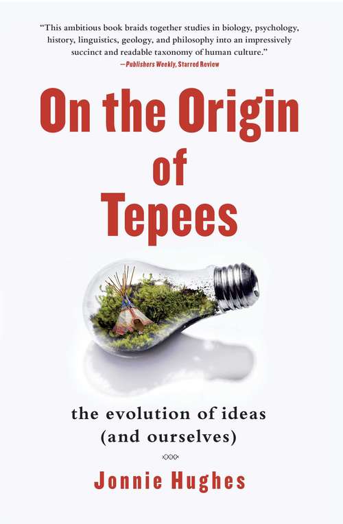 Book cover of On the Origin of Tepees