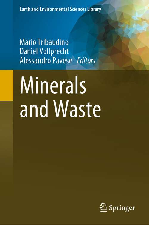 Book cover of Minerals and Waste (1st ed. 2023) (Earth and Environmental Sciences Library)