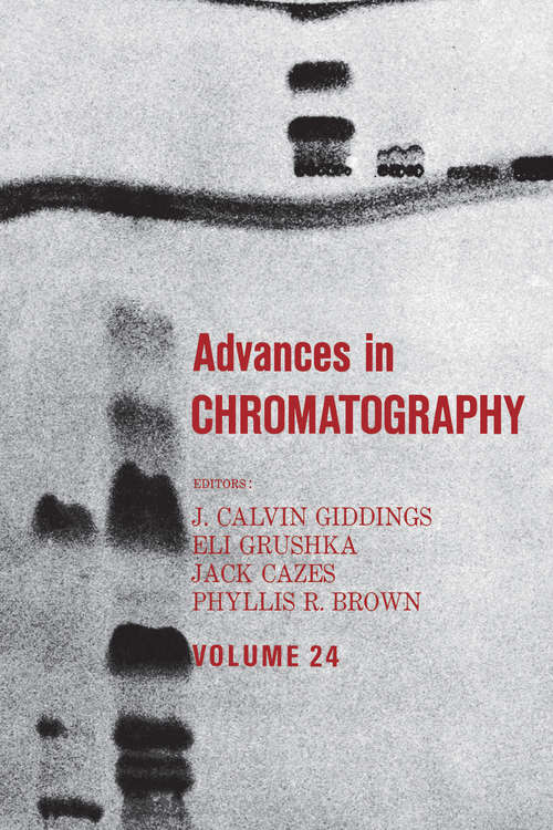 Advances in Chromatography: Volume 24
