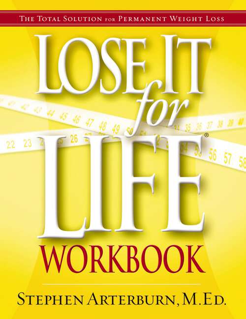 Book cover of Lose It for Life Workbook