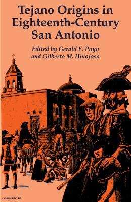 Book cover of Tejano Origins in Eighteenth-Century San Antonio