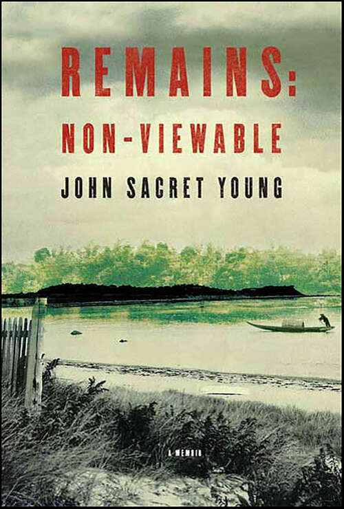 Book cover of Remains: A Memoir