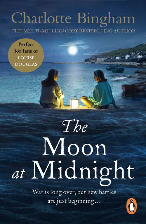 Book cover of The Moon At Midnight: (The Bexham Trilogy: 3): a thoroughly engrossing story about the generational conflict during the 1960s from bestselling author Charlotte Bingham