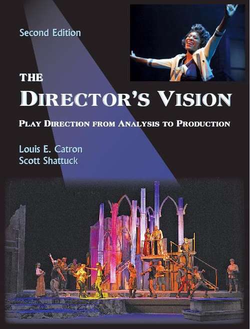 The Director's Vision: Play Direction From Analysis To Production