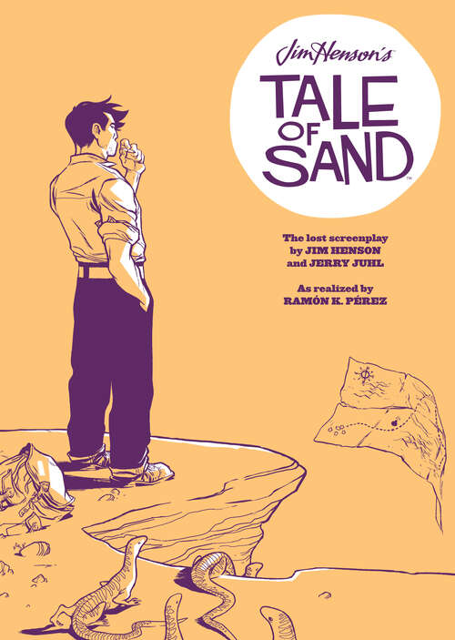 Book cover of Jim Henson's Tale of Sand Screenplay (Jim Henson's A Tale of Sand)