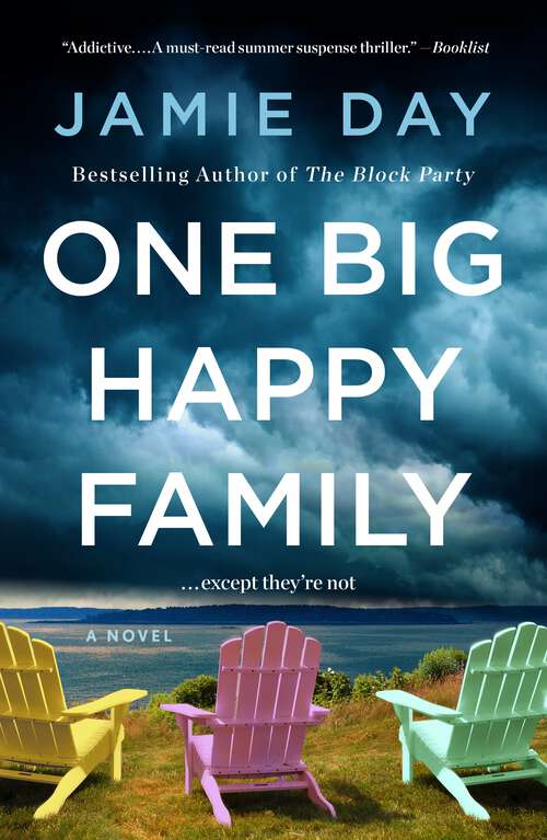Book cover of One Big Happy Family: A Novel