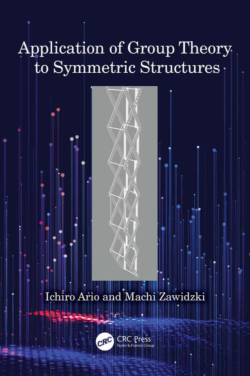 Book cover of Application of Group Theory to Symmetric Structures