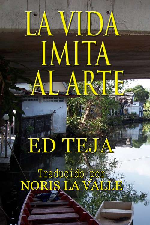 Book cover of La Vida Imita Al Arte