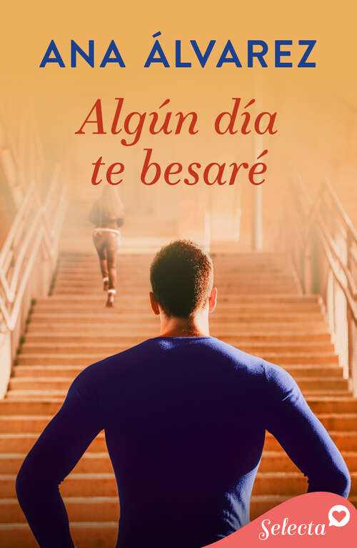 Book cover of Algún día te besaré