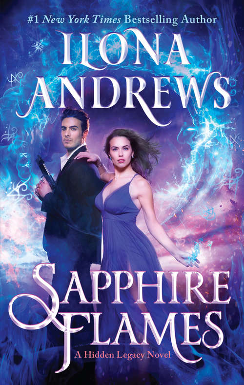 Book cover of Sapphire Flames: A Hidden Legacy Novel (Hidden Legacy #4)