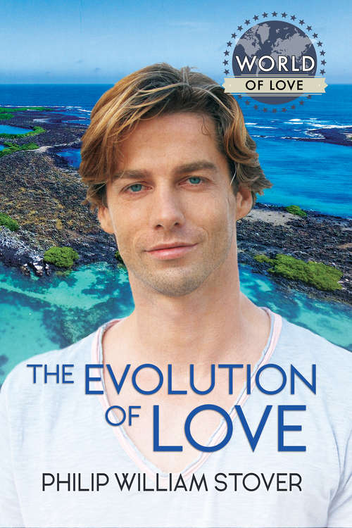 Book cover of The Evolution of Love (World of Love)