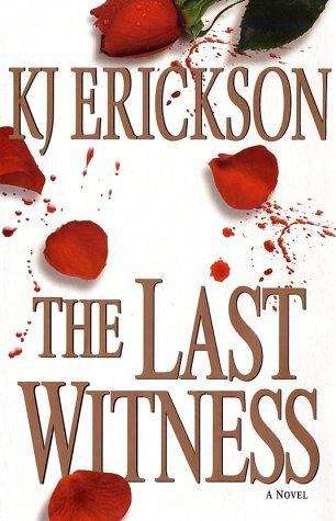 Book cover of The Last Witness: A Mystery