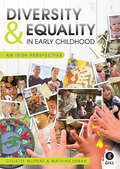 Diversity & Equality in Early Childhood