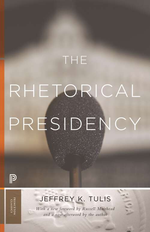 Book cover of The Rhetorical Presidency
