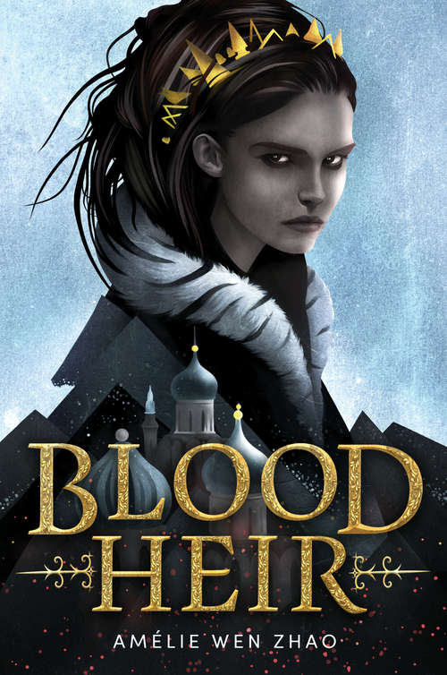 Book cover of Blood Heir (Blood Heir #1)