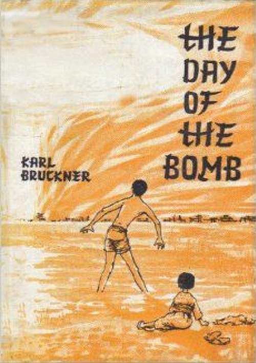 Book cover of The Day of The Bomb