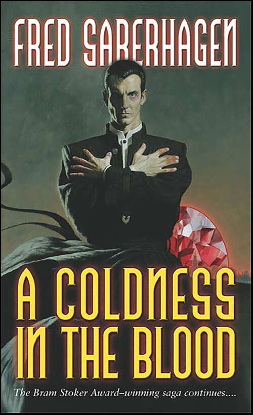 Book cover of A Coldness in the Blood (The Dracula Series)