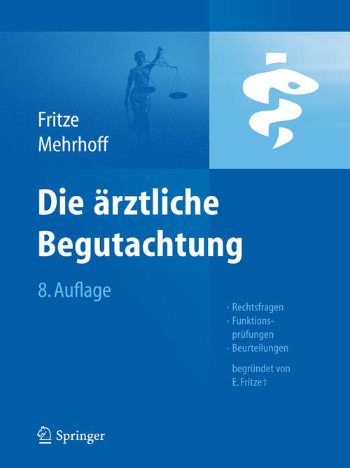 Book cover of Die Ärztliche Begutachtung