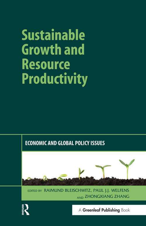 Sustainable Growth and Resource Productivity: Economic and Global Policy Issues