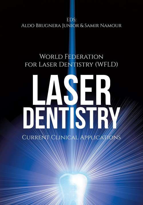 Book cover of Laser Dentistry: Current Clinical Applications