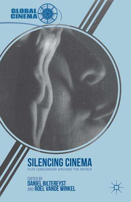 Book cover of Silencing Cinema