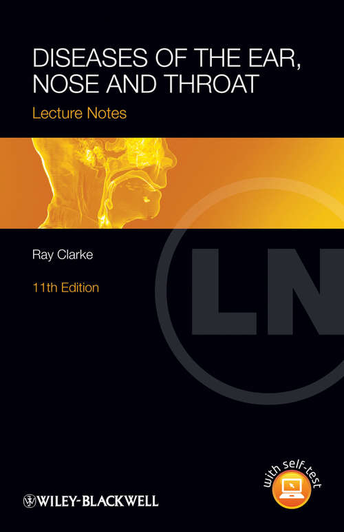 Book cover of Lecture Notes: Diseases of the Ear, Nose and Throat