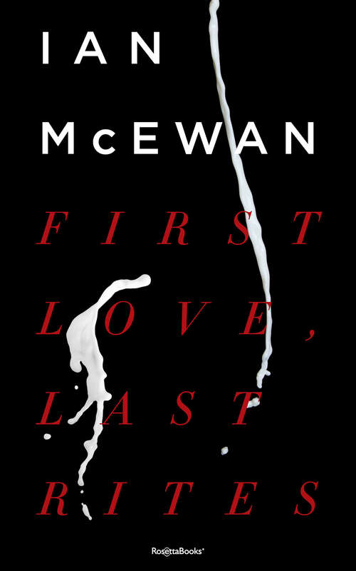 Book cover of First Love, Last Rites