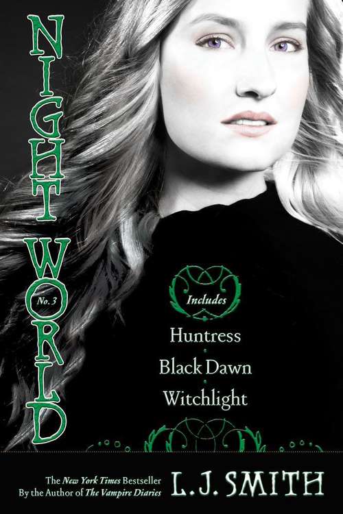 Book cover of Night World Collection No. 3 (Huntress, Black Dawn, Witchlight)