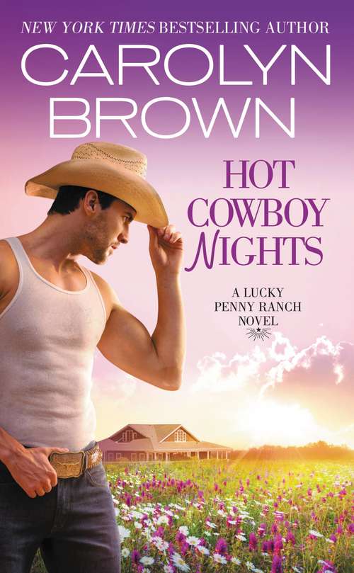 Book cover of Hot Cowboy Nights (Lucky Penny Ranch #2)