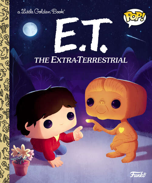 E.T. the Extra-Terrestrial (Little Golden Book)
