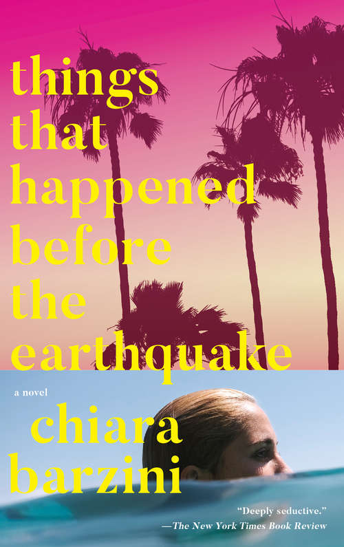 Book cover of Things That Happened Before the Earthquake: A Novel