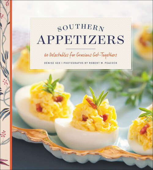 Book cover of Southern Appetizers: 60 Delectables for Gracious Get-Togethers