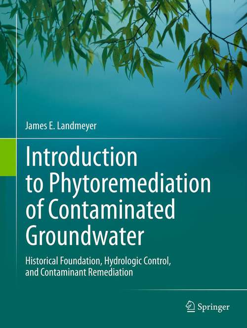 Book cover of Introduction to Phytoremediation of Contaminated Groundwater