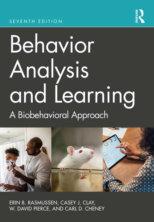 Book cover of Behavior Analysis and Learning: A Biobehavioral Approach (7)