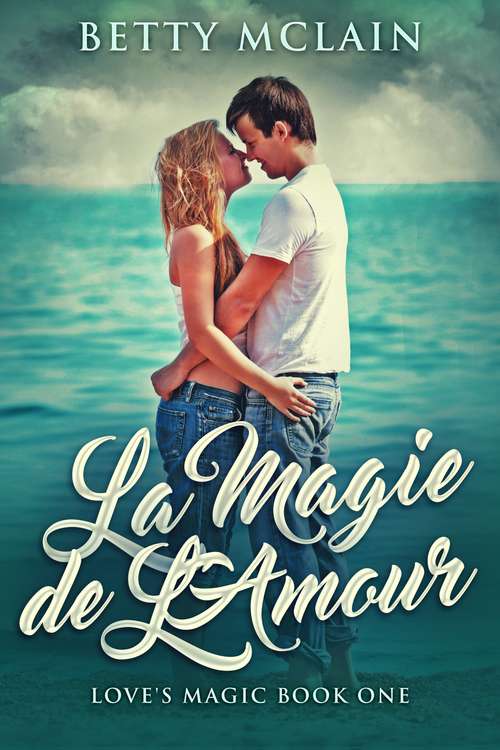 Book cover of La Magie de L'Amour