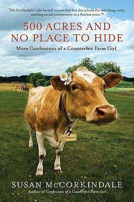 Book cover of 500 Acres and No Place to Hide