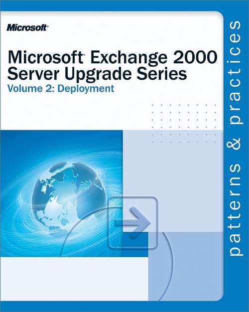 Book cover of Microsoft® Exchange 2000 Server Upgrade Series Volume 2: Deployment