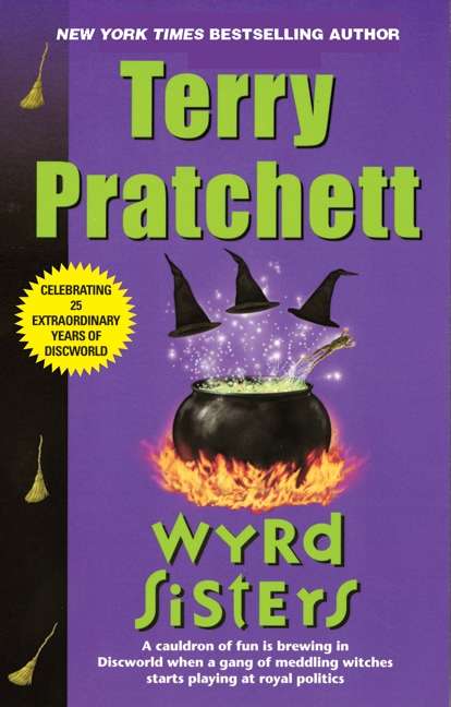 Book cover of Wyrd Sisters (Discworld #6)