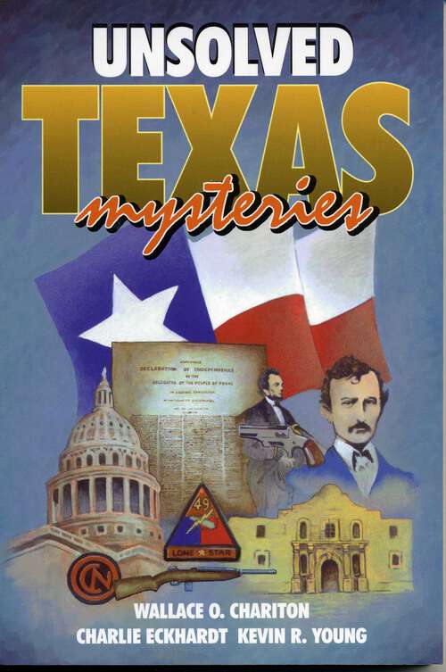 Book cover of Unsolved Texas Mysteries