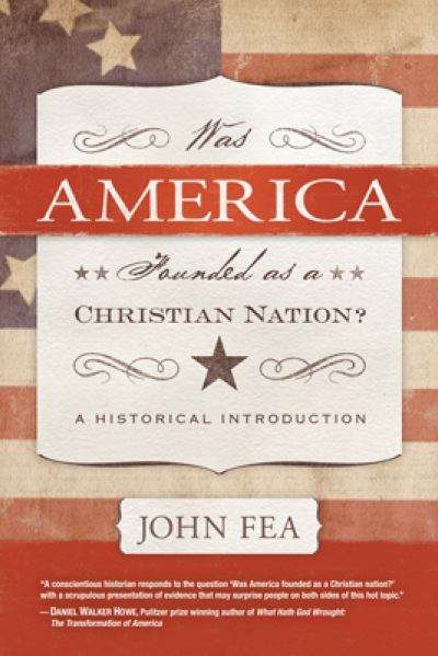 Was America Founded as a Christian Nation