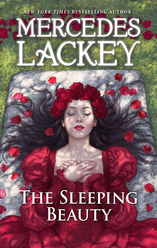 The Sleeping Beauty (Tales of the Five Hundred Kingdoms, Book #5)