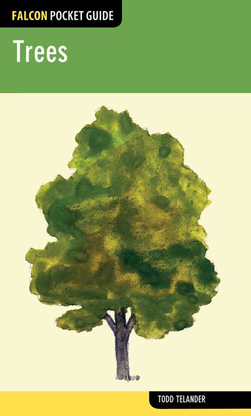 Book cover of Falcon Pocket Guide: Trees (Falcon Pocket Guides)